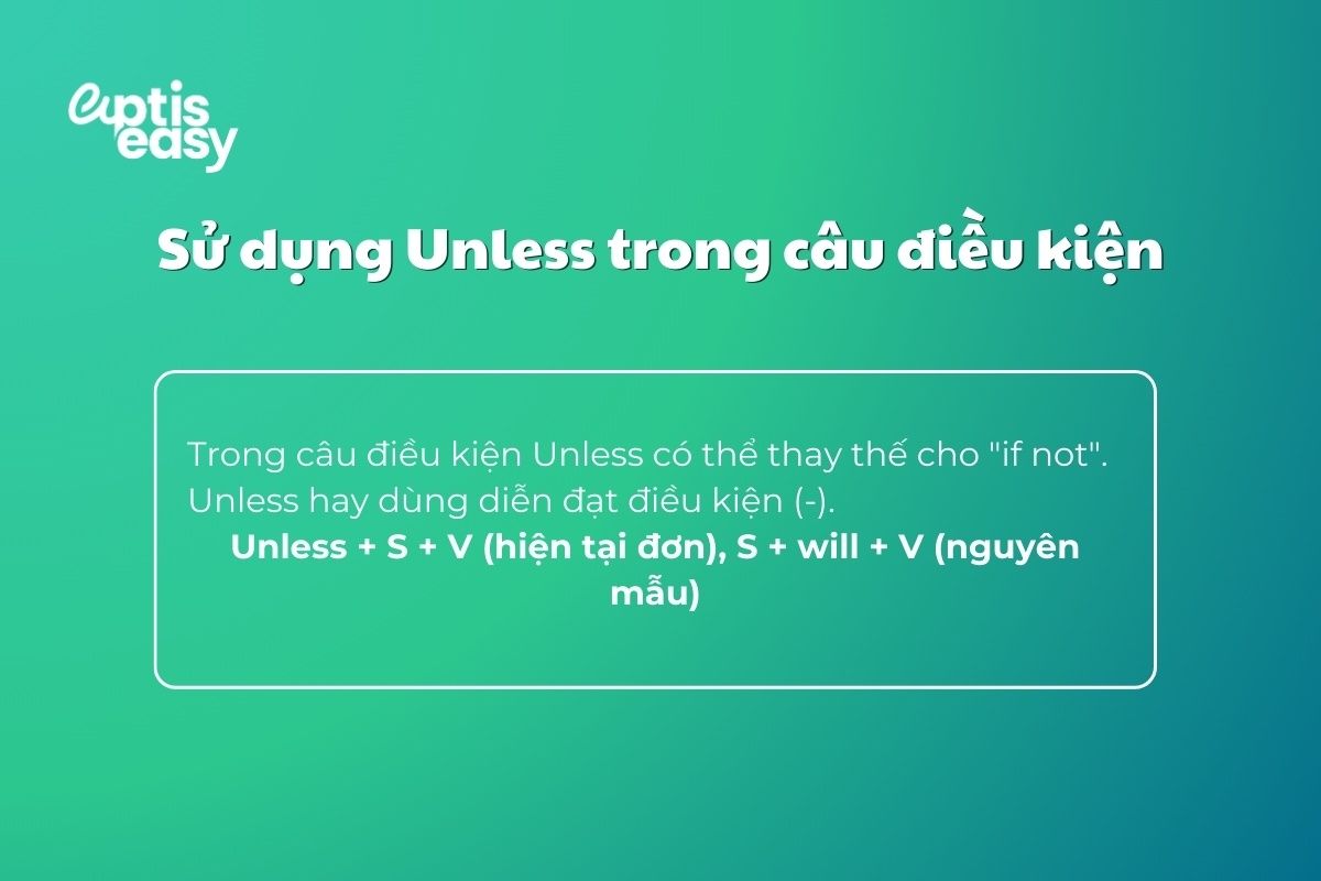 su-dung-unless-trong-cau-dieu-kien
