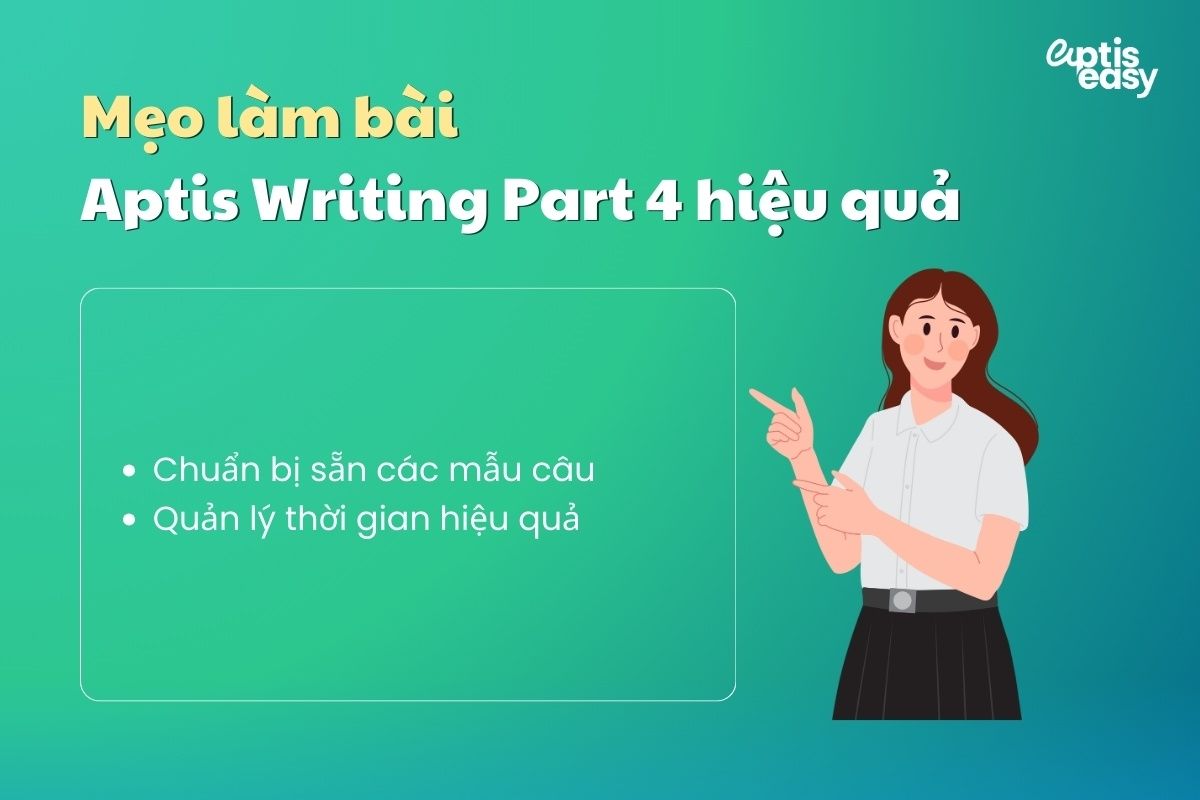 Mẹo làm bài Aptis Writing Part 4