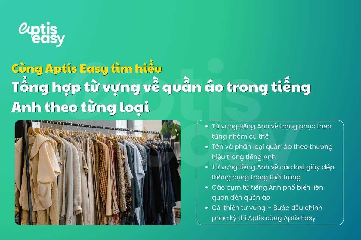 Áo trong tiếng Anh là gì? Tổng hợp từ vựng chủ đề trang phục