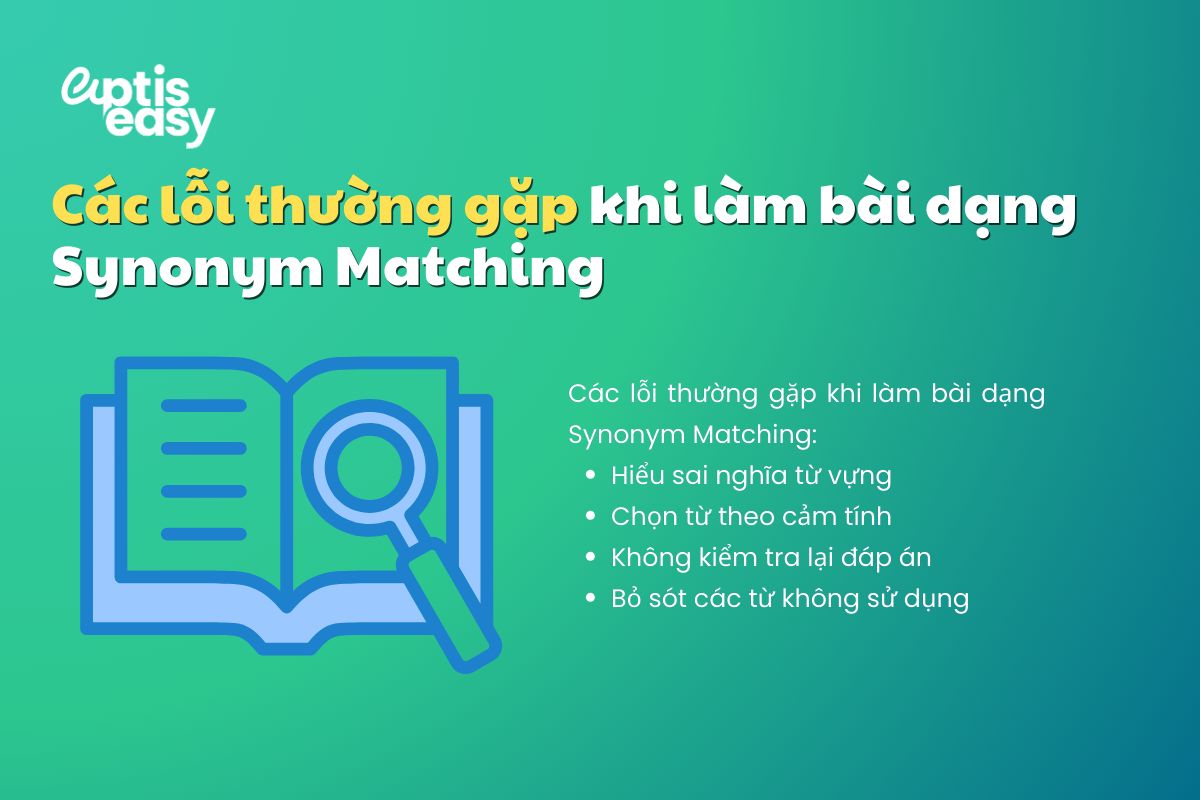 Các lỗi thường gặp khi làm bài dạng Synonym Matching