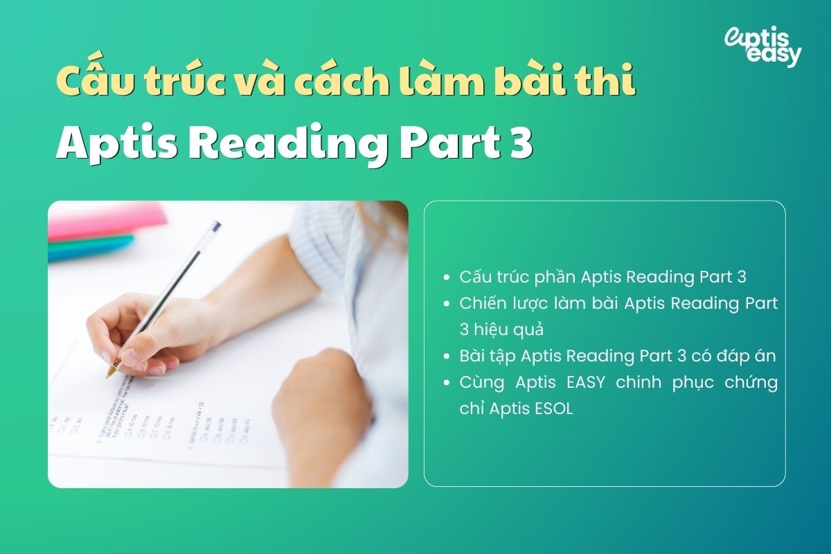 Cấu trúc và cách làm bài thi Aptis Reading Part 3