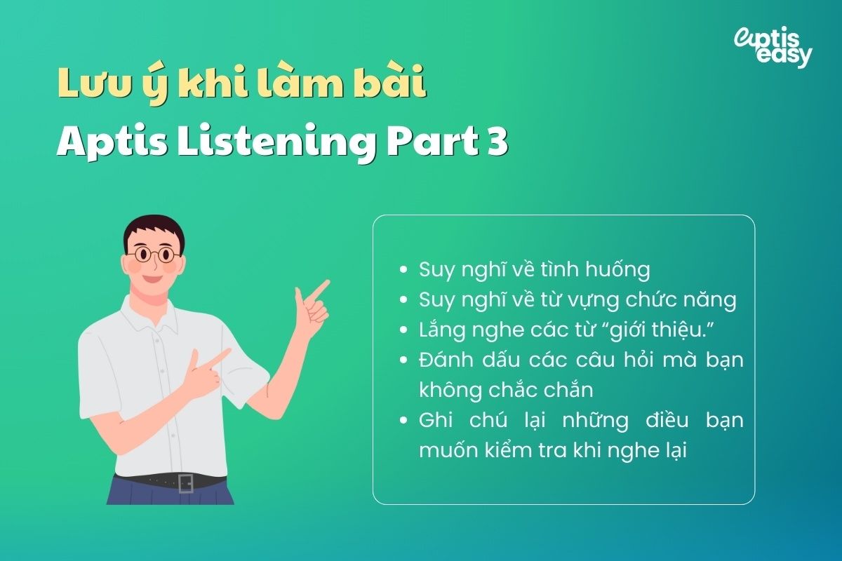 Lưu ý khi làm bài Aptis Listening Part 3