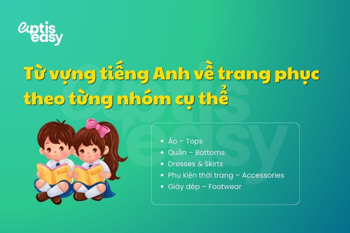 Từ vựng tiếng Anh về quần áo