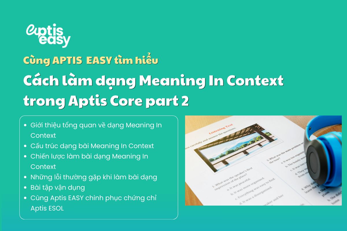 Cách làm dạng Meaning In Context trong Aptis Vocabulary 